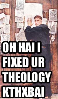 OHAI I FIXED UR THEOLOGY KTHXBAI